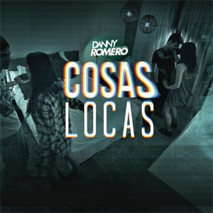 Álbum Cosas Locas de Danny Romero
