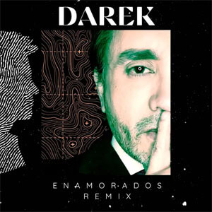 Álbum Enamorados (Remix) de Darek