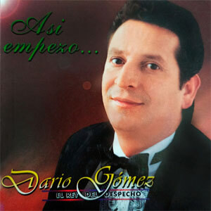 Álbum Así Empezó de Darío Gómez