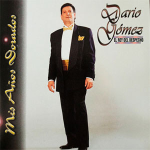 Álbum Mis Años Dorados de Darío Gómez