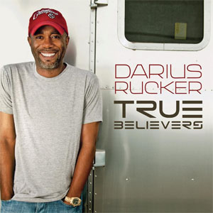 Álbum True Believers de Darius Rucker