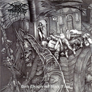 Álbum Dark Thrones & Black Flags  de Darkthrone