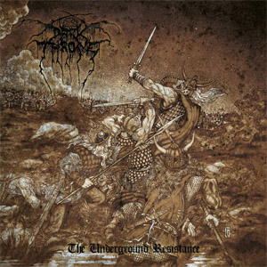 Álbum The Underground Resistance de Darkthrone