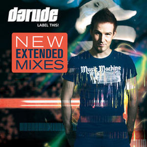 Álbum Label This! (New Extended Remixes) de Darude