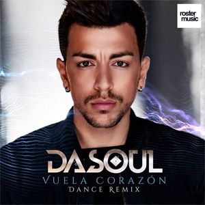 Álbum Vuela Corazón (Dance Remix)  de Dasoul