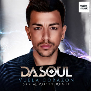Álbum Vuela Corazón (Sky & Mosty Remix) de Dasoul