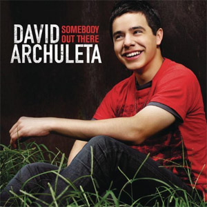 Álbum Somebody Out There de David Archuleta