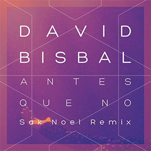 Álbum Antes Que No (Remix) de David Bisbal