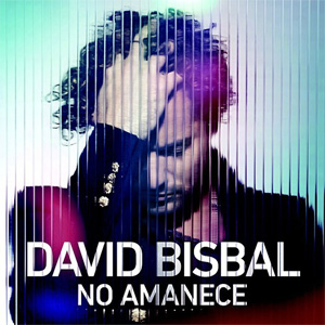 Álbum No Amanece de David Bisbal