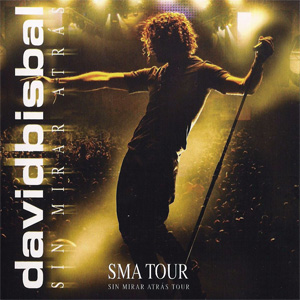 Álbum Sin Mirar Atrás (Tour) de David Bisbal