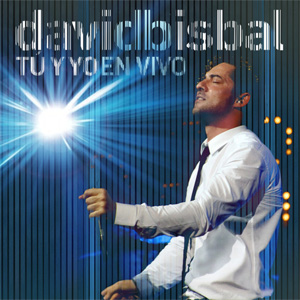 Álbum Tú Y Yo En Vivo de David Bisbal
