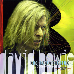 Álbum Bbc Radio Theatre de David Bowie
