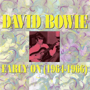 Álbum Early On (1964-1966)  de David Bowie