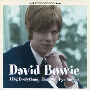 Álbum I Dig Everything: The 1966 Pye Singles de David Bowie
