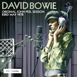 Álbum Original John Peel Session: 23rd May 1972 de David Bowie