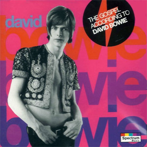 Álbum The Gospel According To David Bowie de David Bowie