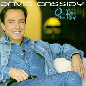 Álbum Old Trick New Dog de David Cassidy