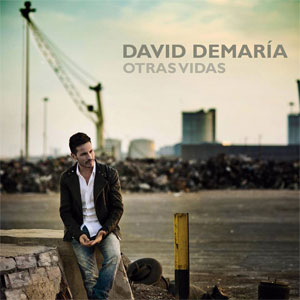 Álbum Otras Vidas de David DeMaria