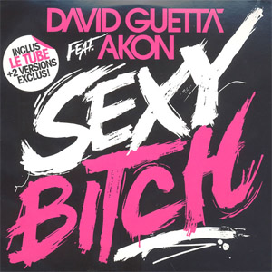 Álbum Sexy Bitch (Version Exclusiva) de David Guetta