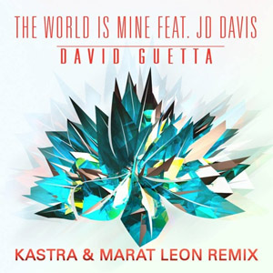 Álbum The World Is Mine (Remix) de David Guetta