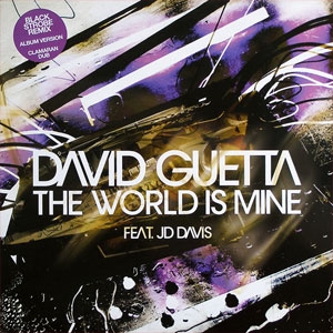 Álbum The World Is Mine de David Guetta