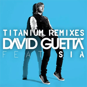 Álbum Titanium (Remixes) de David Guetta