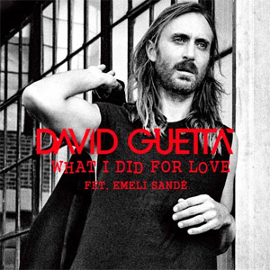 Álbum What I did for Love de David Guetta