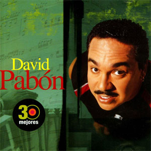 Álbum 30 Mejores de David Pabón