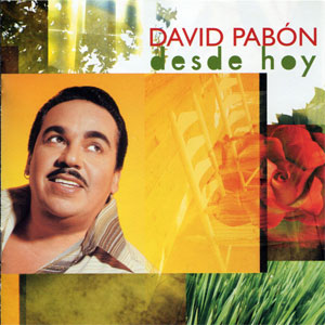 Álbum Desde Hoy de David Pabón