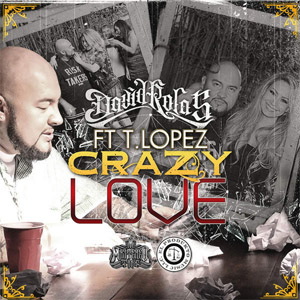 Álbum Crazy Love de David Rolas
