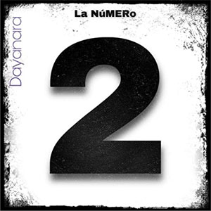 Álbum La Número 2 de Dayanara