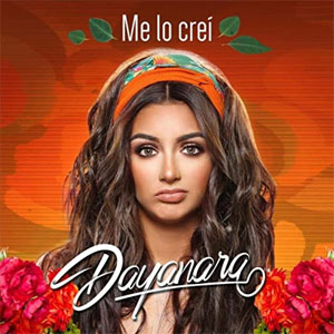 Álbum Me Lo Creí de Dayanara