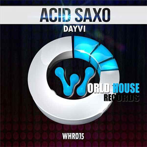 Álbum Acid Saxo de Dayvi