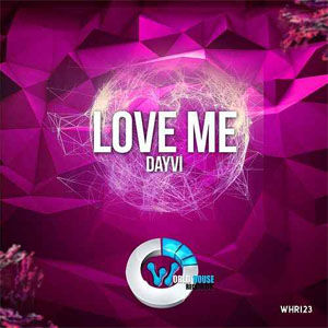 Álbum Love Me de Dayvi