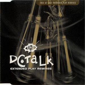 Álbum Free At Last Extended Play Remixes de DC Talk