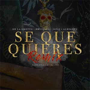 Álbum Sé Que Quieres de De La Ghetto