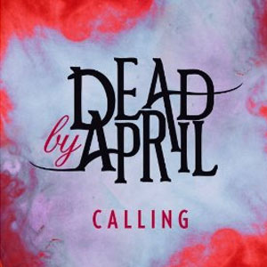 Álbum Calling de Dead by April