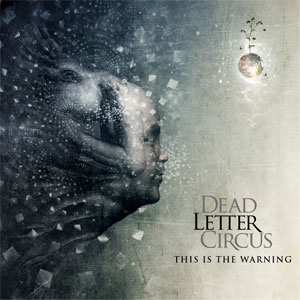 Álbum This Is The Warning de Dead Letter Circus
