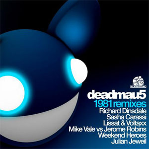 Álbum 1981 Remixes de Deadmau5