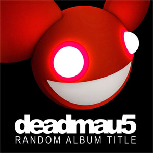 Álbum Random Album Title de Deadmau5