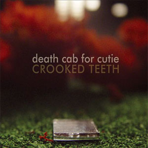 Álbum Crooked Teeth de Death Cab For Cutie