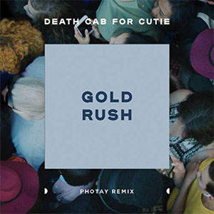 Álbum Gold Rush (Photay Remix) de Death Cab For Cutie