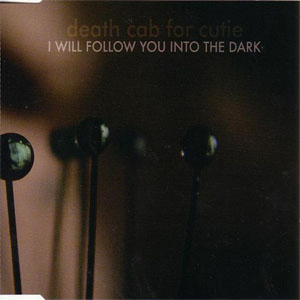 Álbum I Will Follow You Into The Dark de Death Cab For Cutie