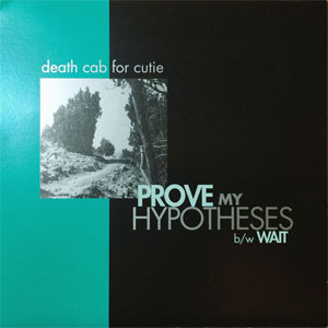 Álbum Prove My Hypotheses de Death Cab For Cutie