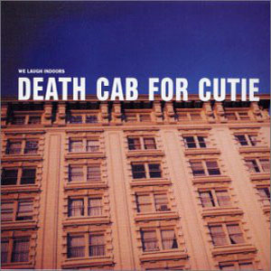 Álbum We Laugh Indoors de Death Cab For Cutie