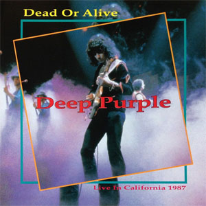 Álbum Dead Or Alive de Deep Purple