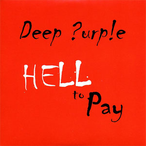 Álbum Hell To Pay de Deep Purple