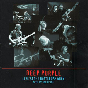 Álbum Live At The Rotterdam Ahoy de Deep Purple