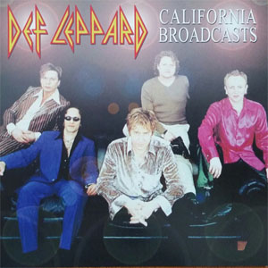 Álbum California Broadcasts de Def Leppard