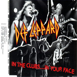 Álbum In The Clubs...In Your Face de Def Leppard